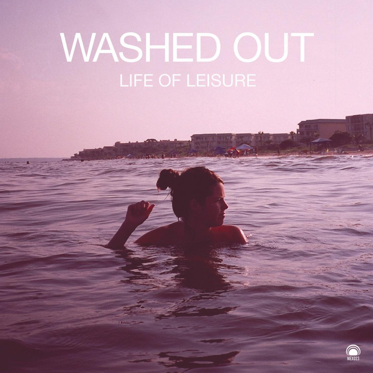 Feel It All Around - Washed Out