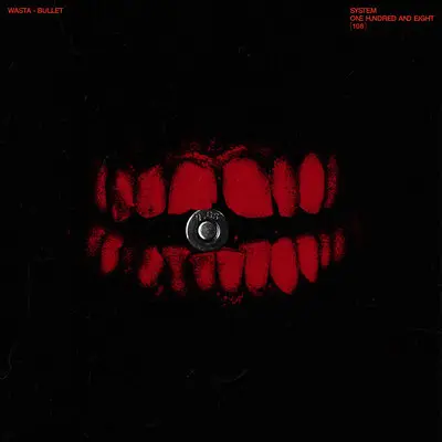 Bullet feat. ЕШЬ - Wasta, ЕШЬ