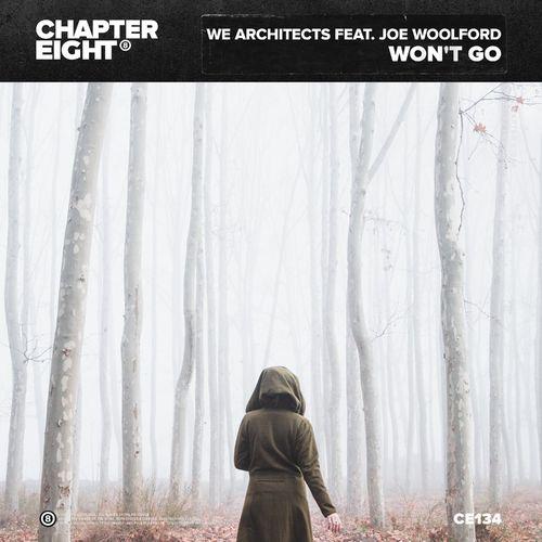 We Architects feat. Joe Woolford - Won't Go