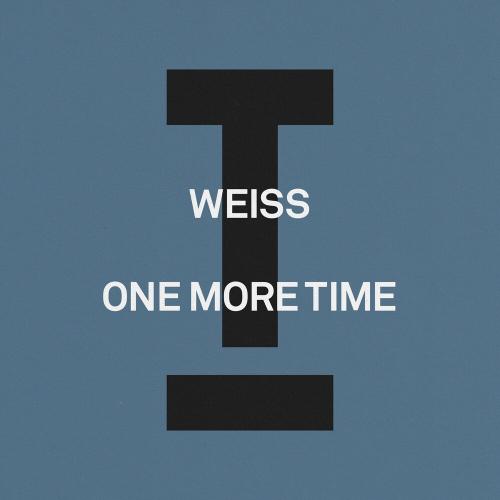 One More Time - Weiss (Uk)