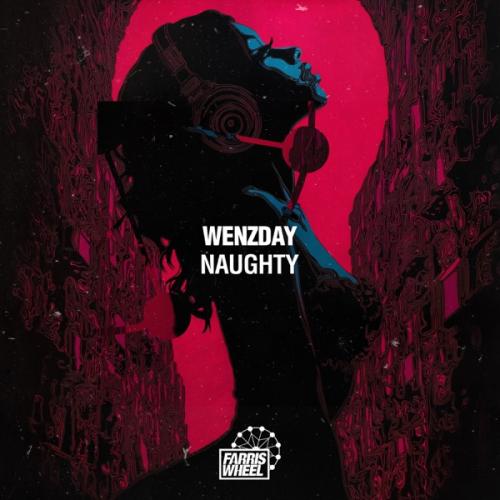 Wenzday - Naughty
