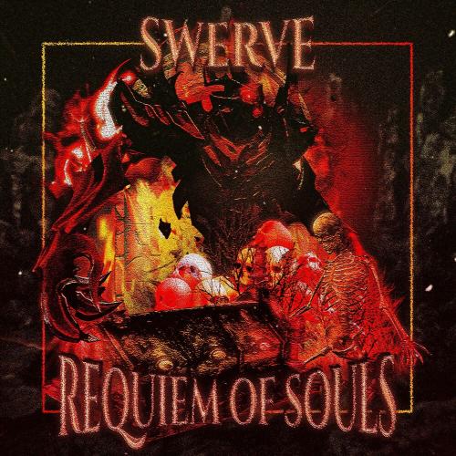 $werve - REQUIEM OF SOULS