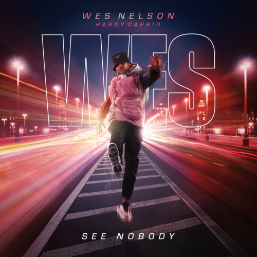 Wes Nelson & Hardy Caprio - See Nobody