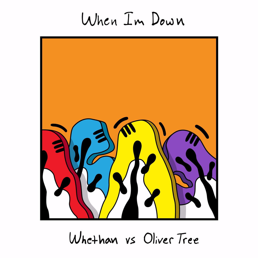 When I'm Down - Whethan & Oliver Tree