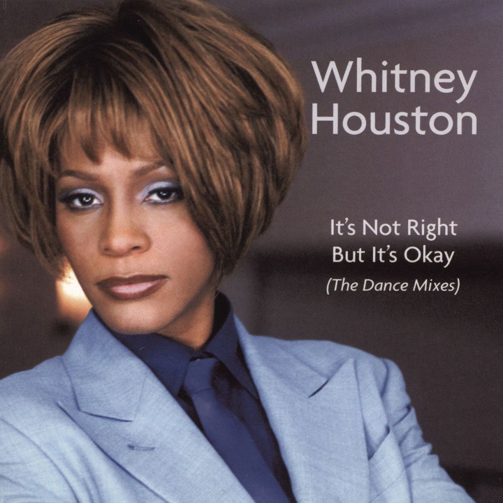 Whitney Houston feat. Chris Cox & Barry Harris - It's Not Right But It's Okay (Thunderpuss Mix_remastered_ 2000)