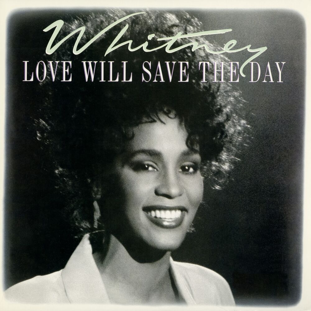 Love Will Save The Day (7_ Version) - Whitney Houston