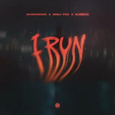 I Run - Whoknows, Emily Fox, KUOKKA