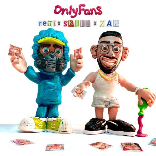 WhyBaby & UncleFlexxx - Only Fans (SKILL x ZAN Remix)