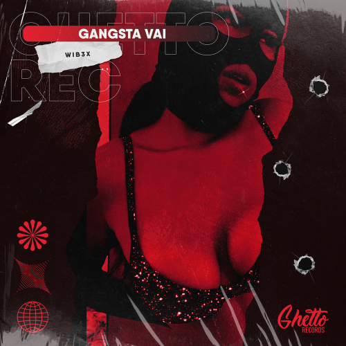 WIB3X - GANGSTA VAI