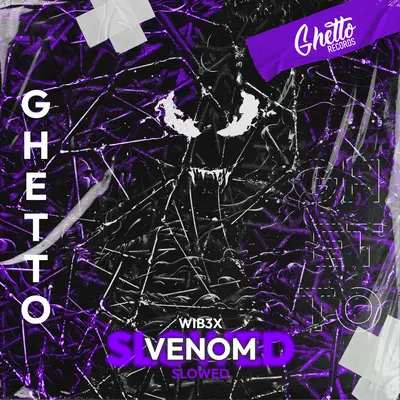 Venom Slowed - WIB3X
