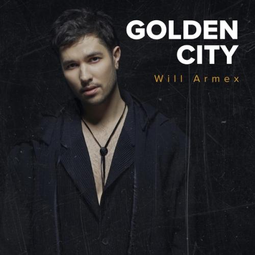 Golden City - Will Armex