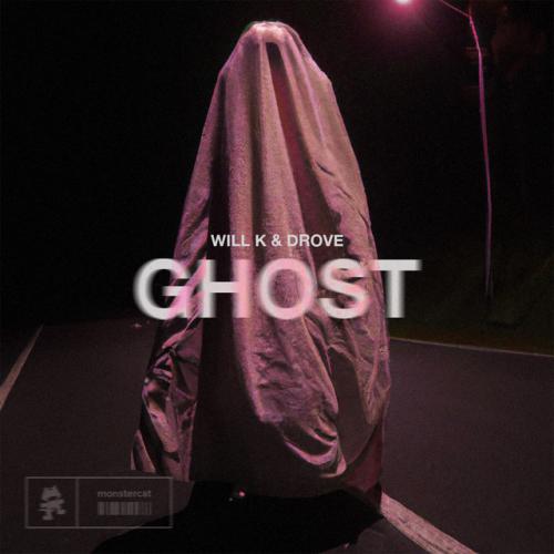 WILL K, Drove - Ghost