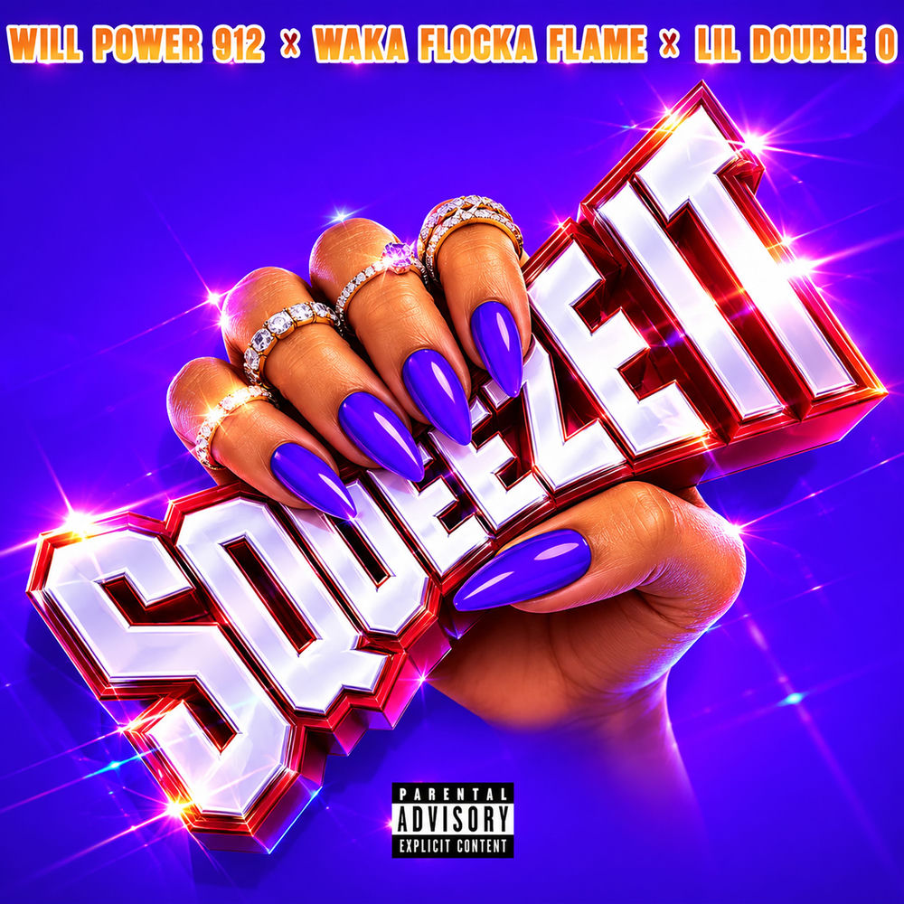 Will Power 912 & Waka Flocka Flame feat. Lil Double 0 - Squeeze It