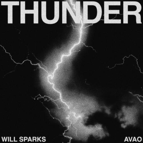 Will Sparks feat. Avao - Thunder