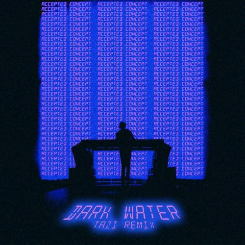 Will Sparks & Jessca - Dark Water (Tazi Remix)