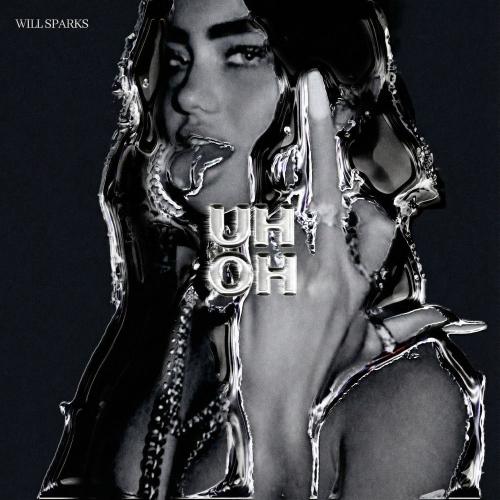Will Sparks - Uh Oh