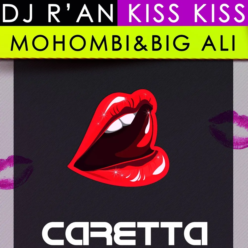 Kiss Kiss (Radio Edit) - Willy William, Mohombi, Big Ali, Dj R'AN