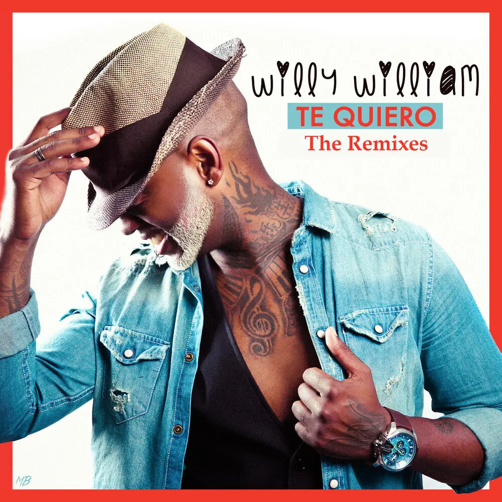 Te Quiero (Skarra Mucci Remix) - Willy William, Skarra Mucci