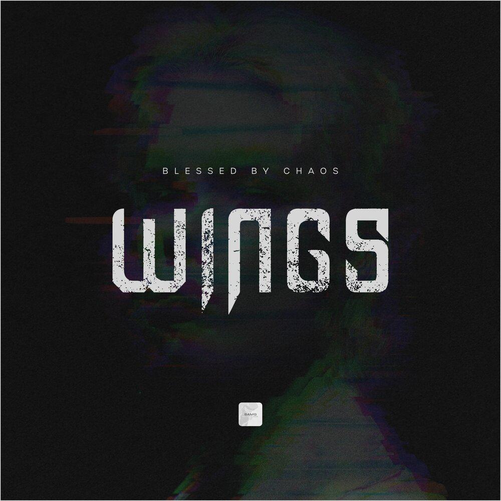 Blessed by Chaos - Wings