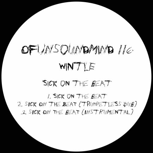 Wintle - Sick On The Beat