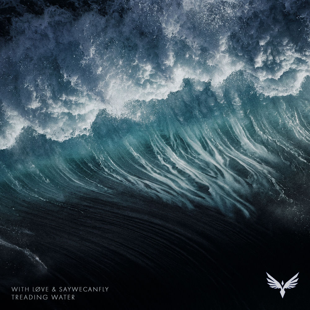 Treading Water - With Løve & SayWeCanFly