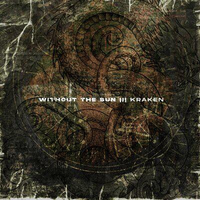Kraken - Without The Sun