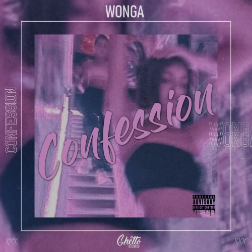 Wonga - Confession