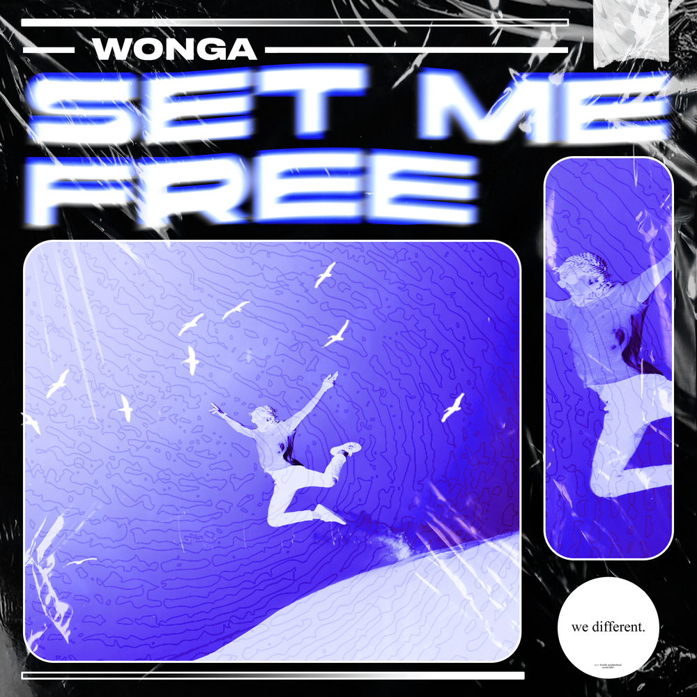 Set Me Free - Wonga