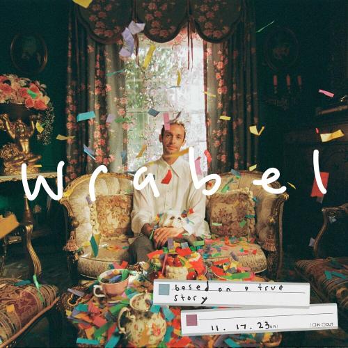 Wrabel - Feel It Now (Alive)