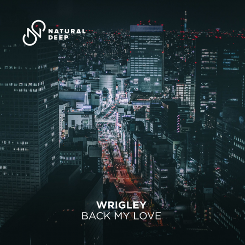Back My Love - Wrigley