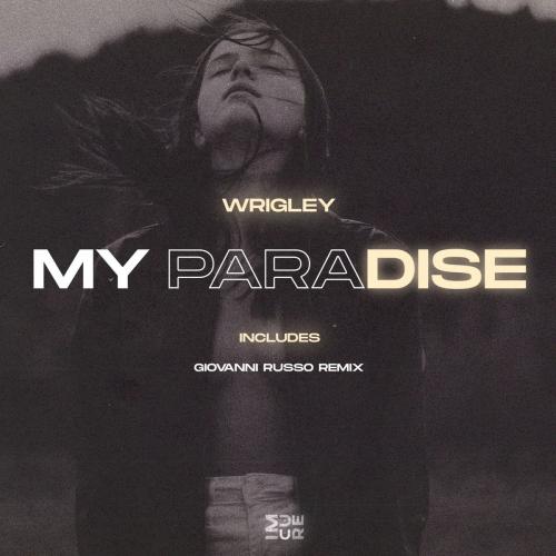 Wrigley - My Paradise