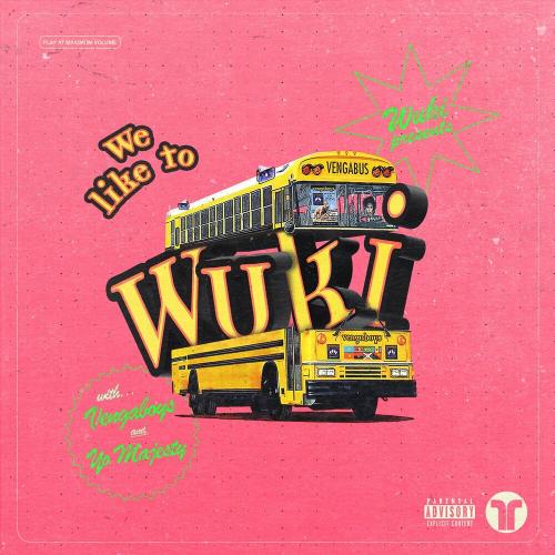 Wuki, Vengaboys & Yo Majesty - We Like To Wuki