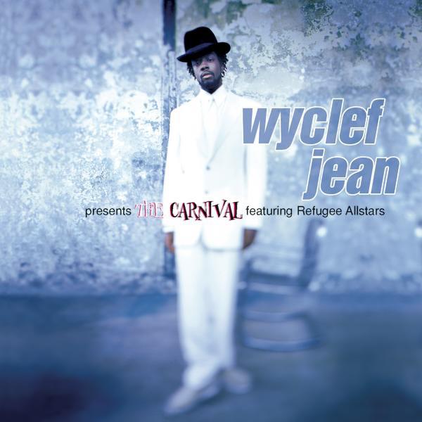 We Trying to Stay Alive (feat. John Forte & Pras) - Wyclef Jean