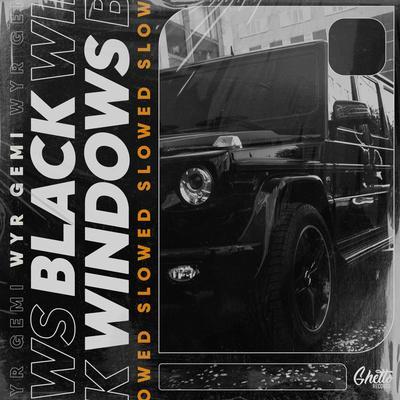 WYR GEMI - BLACK WINDOWS