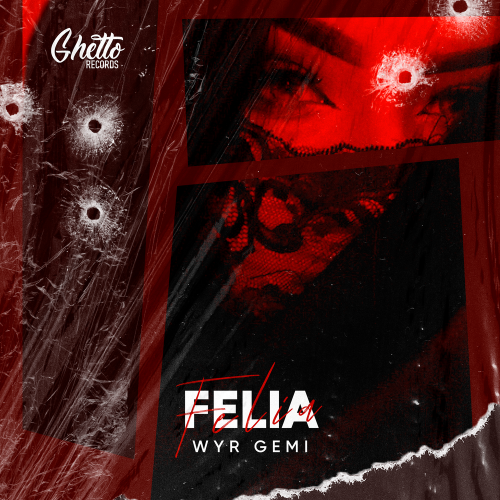 Felia - WYR GEMI