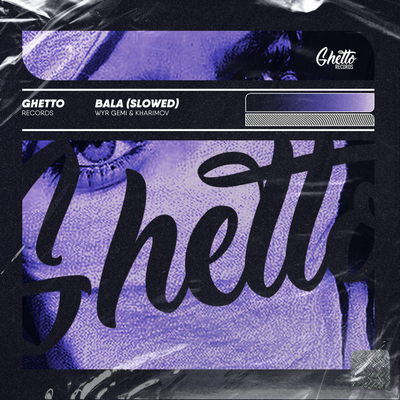 BALA Slowed - WYR GEMI, Kharimov