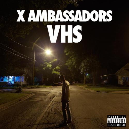 X Ambassadors - Renegades