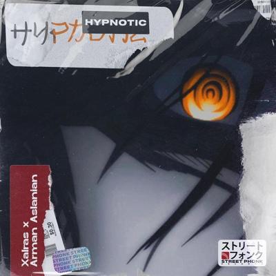 Xalras, Arman Aslanian - HYPNOTIC
