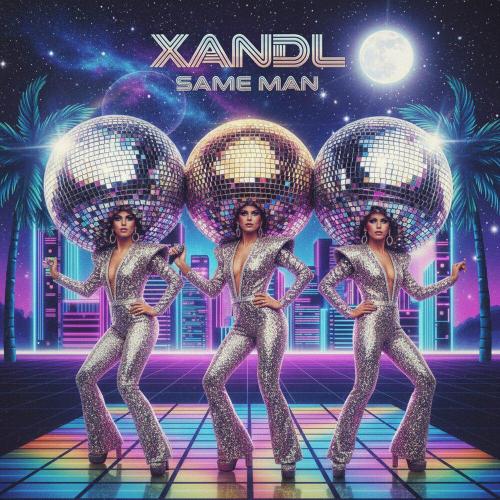 XANDL - Same Man