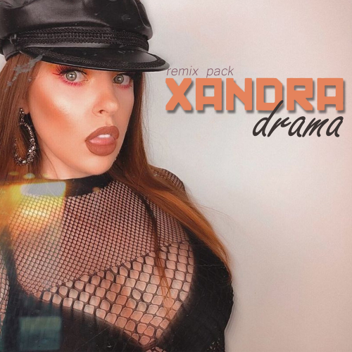 Xandra - Drama (Vladof DJ Remix)