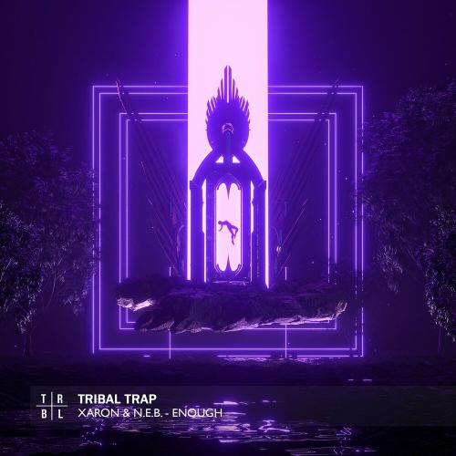 Xaron & N.E.B. - Enough