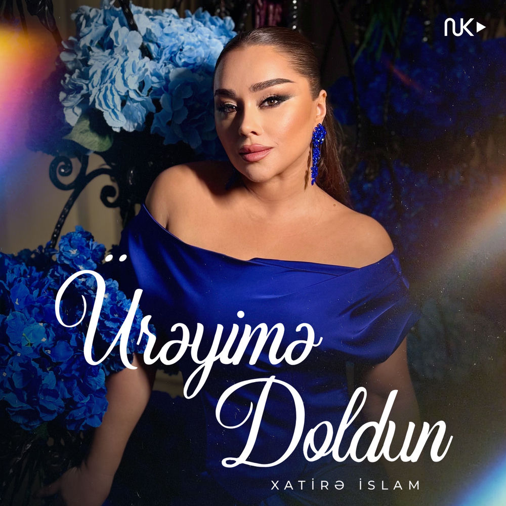 Ürəyimə Doldun - Xatirə İslam