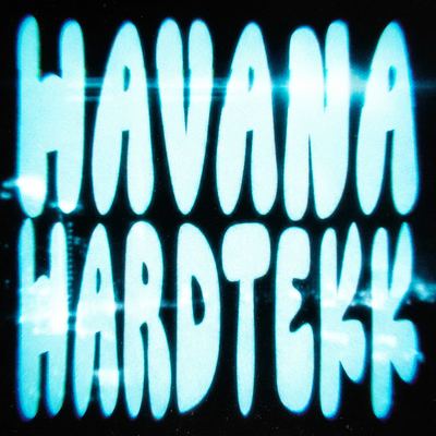 HAVANA HARDTEKK - xccvdxz