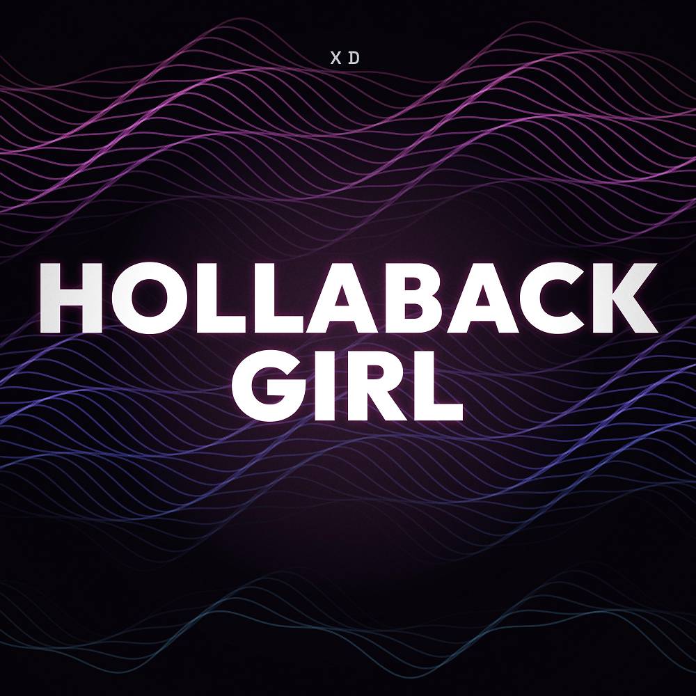 Hollaback Girl - XD