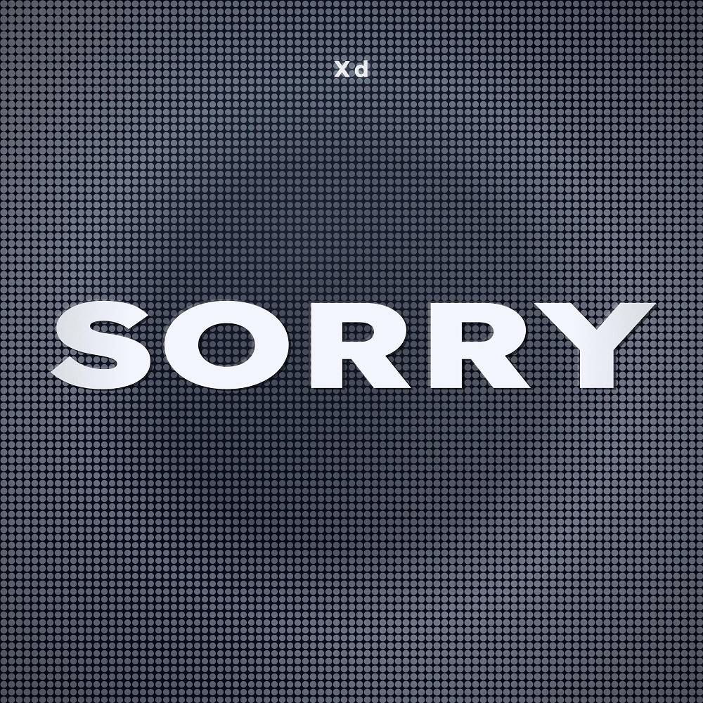 Sorry - XD