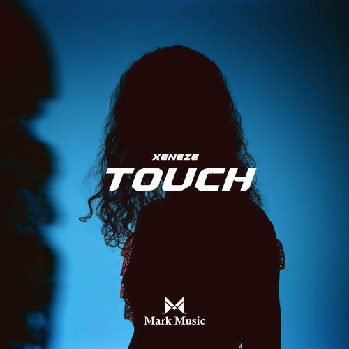 Touch - XENEZE
