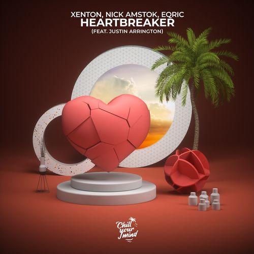 Xenton & Nick Amstok & EQRIC feat. Justin Arrington - Heartbreaker
