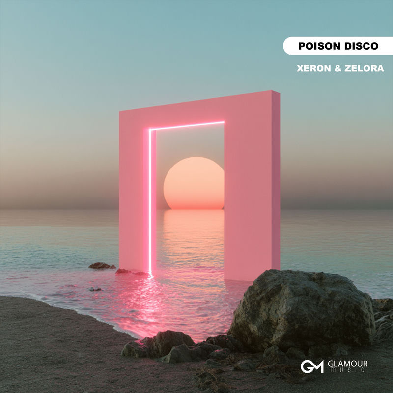 Poison Disco - xeron & Zelora