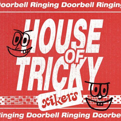 xikers - Doorbell Ringing