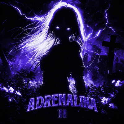 ADRENALINA 2 - xlout, Grioten